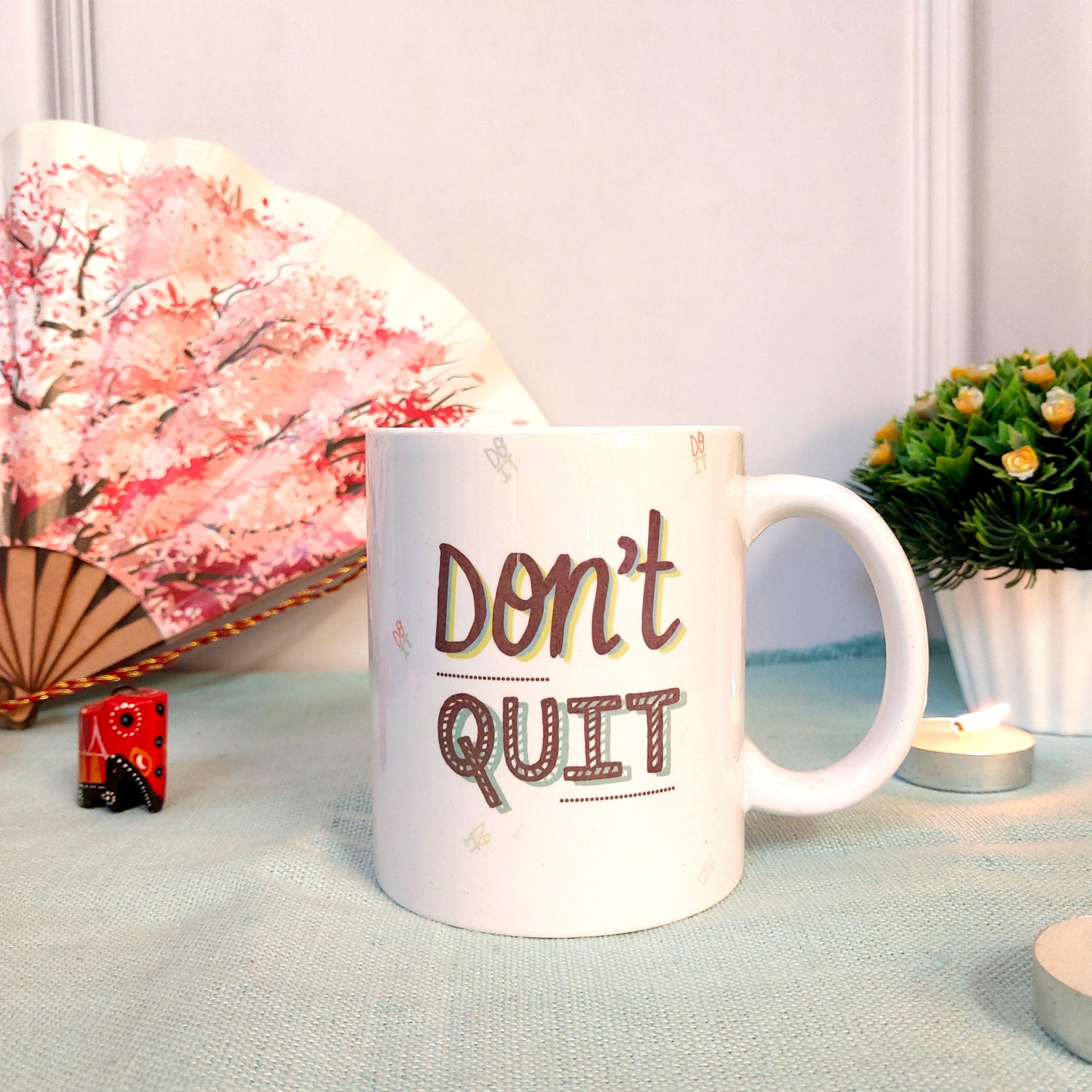 Don't QUIT! -  Mug