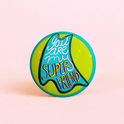 Super Friend - Badge+Magnet